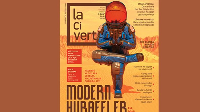 Lacivert Dergi 130&rsquo;uncu Sayısında Modern Hurafeler Dosyasıyla Raflarda