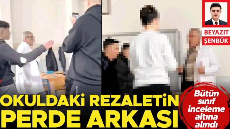 Okuldaki skandalın arka planı