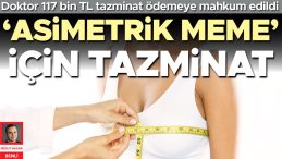 Orantısız Estetiğe Tazminat