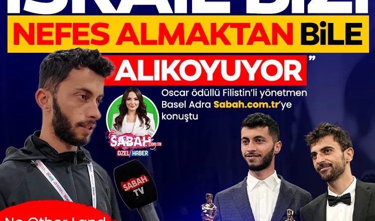 Oscar &Ouml;d&uuml;ll&uuml; Filistinli Y&ouml;netmen Basel Adra, Sabah.com.tr'ye Konuştu: "Film Değil, İsrail'e Karşı Direniş"