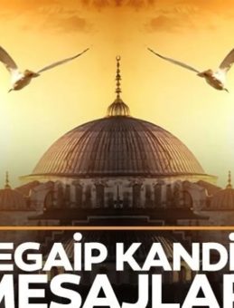 REGAİP KANDİLİ MESAJLARI 2025: En yeni, en g&uuml;zel, dualı ve hadisli Kandil mesajları ve s&ouml;zleri!