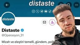 'Distaste' isimli hesabın y&ouml;neticisi Fahrettin G&ouml;kberk Akbulut g&ouml;zaltına alındı