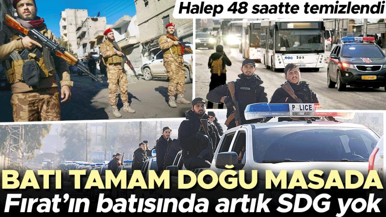 Halep&rsquo;te Kontrol Sağlandı: Son Mahalle de Kurtarıldı