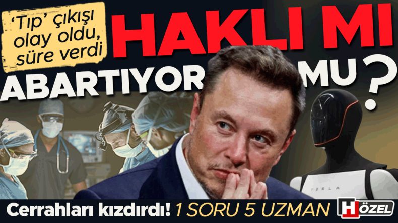 &lsquo;Tıp&rsquo; &Ccedil;ıkışı Olay Yaratıyor: Haklı mı, Yoksa Abartıyor mu? &lsquo;Elon Musk&rsquo;ın &Ouml;mr&uuml; Yetmeyecek&rsquo; | 1 SORU 3 UZMAN