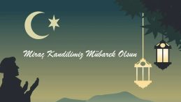 Mira&ccedil; Kandili Mesajları ve S&ouml;zleri 2026