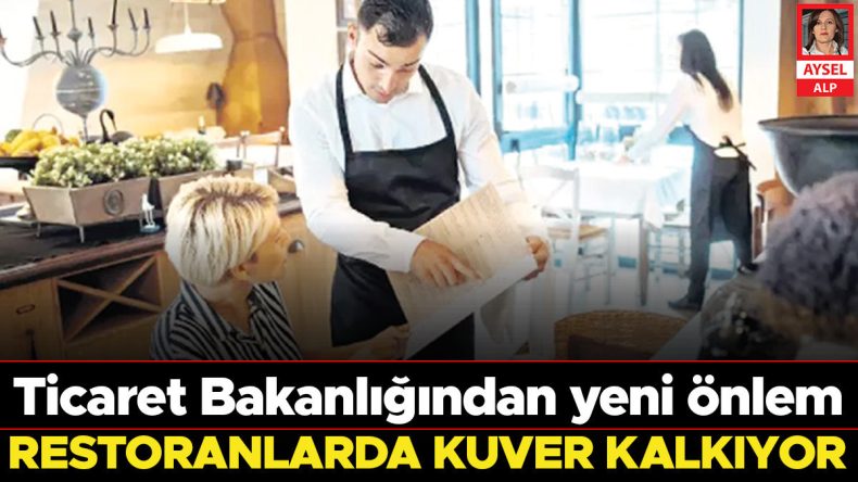 Restoranlarda Kuver Uygulaması Kaldırılıyor