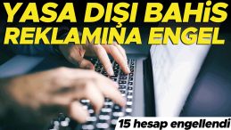 Yasadışı Bahis Reklamlarına Karşı M&uuml;cadele