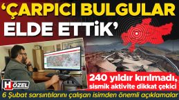 Acının &Uuml;&ccedil;&uuml;nc&uuml; Yıld&ouml;n&uuml;m&uuml;: &lsquo;&Ccedil;arpıcı Bulgular Elde Ettik&rsquo; | 240 Yıldır Kırılmadı, Sismik Aktivite Dikkat &Ccedil;ekici
