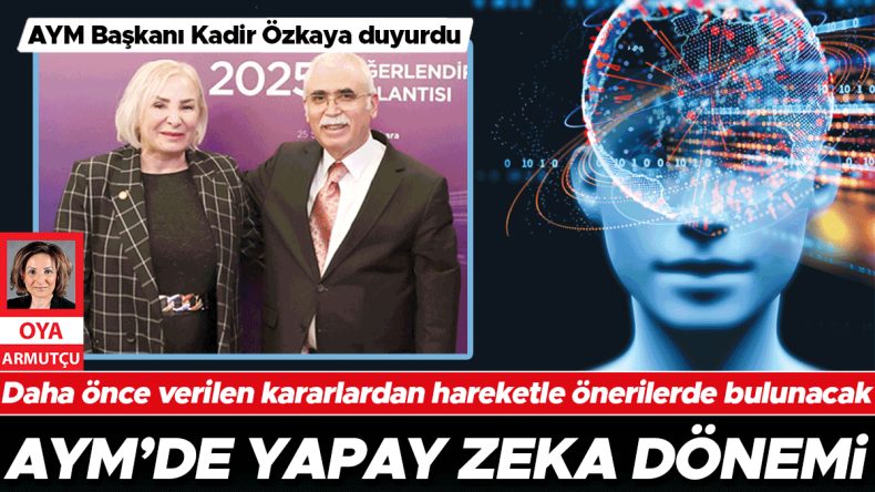 AYM'de Yapay Zeka Dönemi