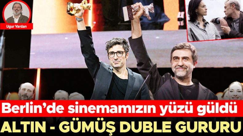 Berlin&rsquo;de Sinemamızın Y&uuml;z&uuml; G&uuml;ld&uuml;