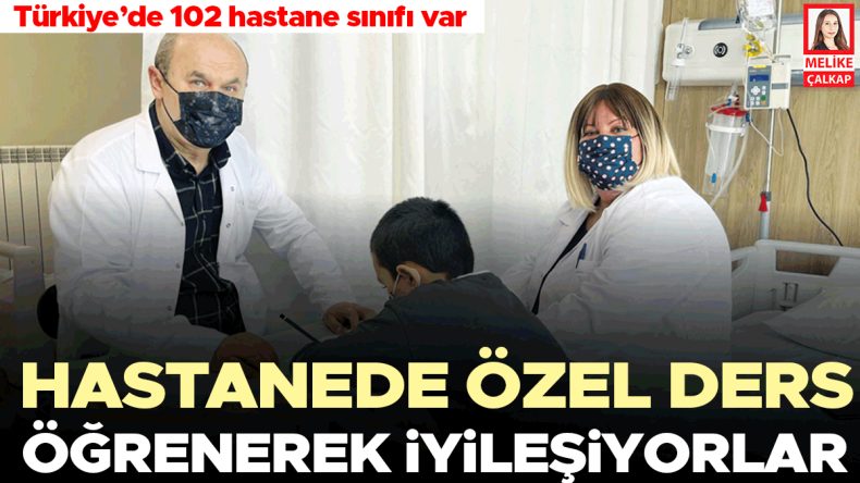 Hastanede Eğitim Desteği: &Ccedil;ocuklar &Ouml;ğrenerek G&uuml;&ccedil;leniyor