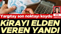 Kirayı Elden Verenler Dikkat: Yargıtay'dan &Ouml;nemli Karar