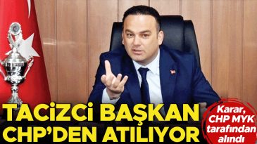 &lsquo;Taciz&rsquo; Nedeniyle Tutuklanan Belediye Başkanına CHP'den İhra&ccedil;