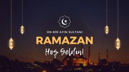 Ramazan Ayına Merhaba: 2026 İ&ccedil;in Hadisli ve Dualı Mesajlar