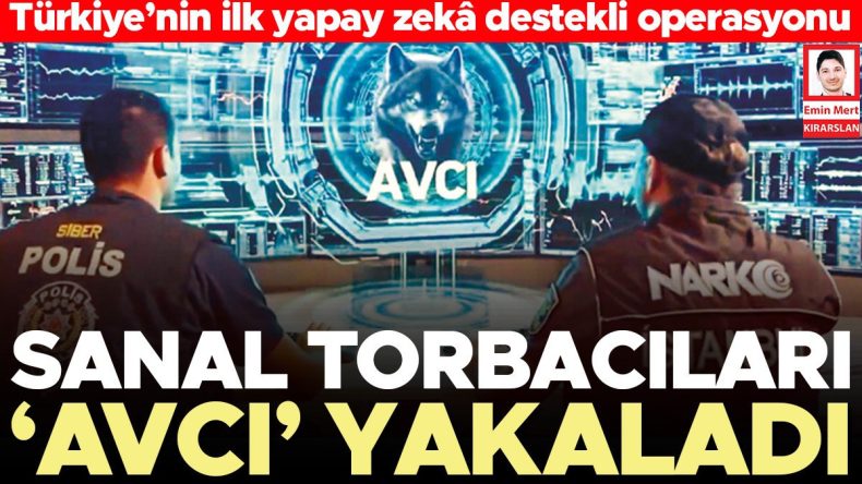 T&uuml;rkiye&rsquo;de Yapay Zek&acirc; ile Ger&ccedil;ekleştirilen İlk Operasyon: Sanal Torbacılar Yakalandı