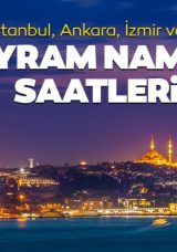 2026 İstanbul Bayram Namazı Saati A&ccedil;ıklandı