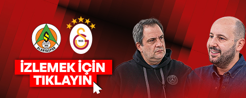 Alanyaspor - Galatasaray Maçı
