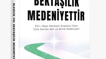 Alev&icirc;lik Yol, Bektaş&icirc;lik Medeniyettir