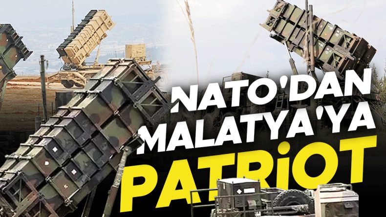 Malatya&rsquo;ya Patriot Takviyesi