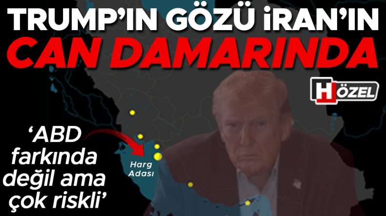 Trump&rsquo;ın yeni hedefi İran&rsquo;ın &lsquo;can damarı&rsquo; Harg Adası mı? 'Bilin&ccedil;li olarak vurmuyorlar, ABD i&ccedil;in de ciddi riskleri var'