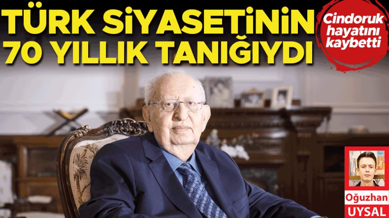 Cindoruk hayatını kaybetti… T&uuml;rk siyasetinin 70 yıllık tanığıydı