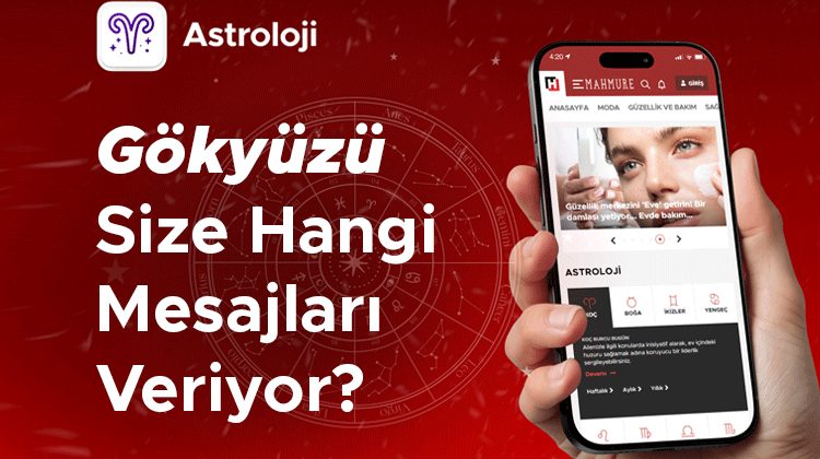G&uuml;nl&uuml;k, haftalık, aylık yorumlar, y&uuml;kselen bur&ccedil; ve bur&ccedil; uyumu hesapları tek uygulamada | Hayatınızın yeni asistanı H&uuml;rriyet Super App her anınızda yanınızda