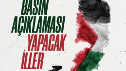 İsrail&rsquo;in İdam Kararı 81 İlde Protesto Edilecek: T&uuml;rkiye Tek Y&uuml;rek
