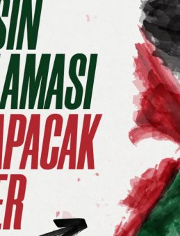 İsrail’in İdam Kararı 81 İlde Protesto Edilecek: Türkiye Tek Yürek