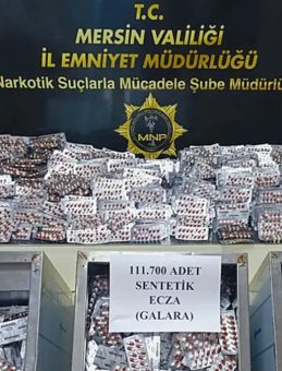 Mersin'de uyuşturucu operasyonu: 111 bin 700 sentetik ecza hapı ele ge&ccedil;irildi