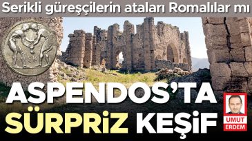 Serikli g&uuml;reş&ccedil;ilerin ataları Aspendoslu Romalılar mı