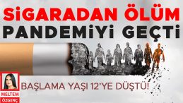 Sigaradan &Ouml;l&uuml;m Pandemiyi Ge&ccedil;ti