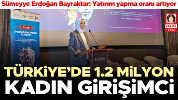 T&uuml;rkiye&rsquo;de 1.2 Milyon Kadın Girişimci