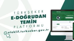 T&Uuml;RKŞEKER&rsquo;den T&uuml;rkiye&rsquo;de bir ilk: E-doğrudan temin platformu hizmete girdi